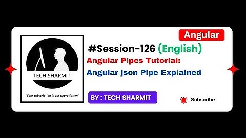 Angular json Pipe | Pipes in Angular | Angular tutorial in English (Session‑126)