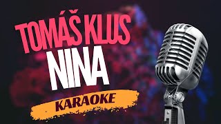 Karaoke - Tomáš Klus - "Nina" | Zpívejte s námi!