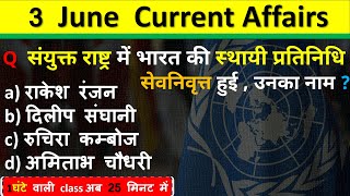 3 June Current Affairs 2024 Daily Current Affairs Current Affairs Today Today Current Affairs 2024