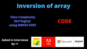 Inversion of array | In O(n*log(n)) time complexity | CODE