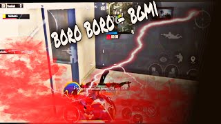 Bgmi Montage Boro Boro Realmex7