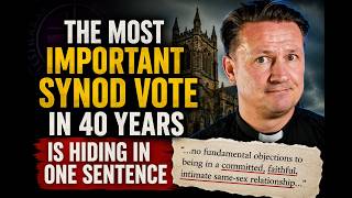 The Most Important Synod Vote in 40 Years Is Hiding in One Sentence!
