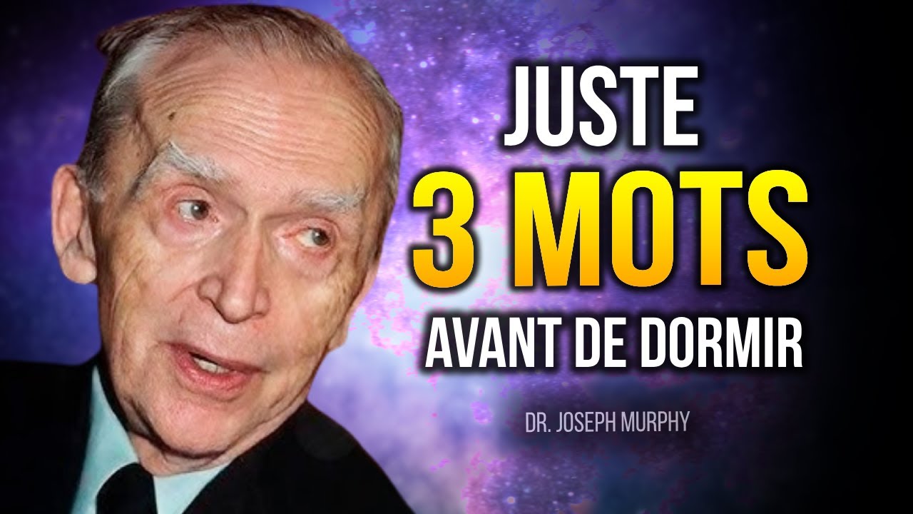 Dr. Joseph Murphy : Votre subconscient va SE MANIFESTER pendant votre sommeil