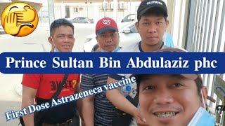 Prince Sultan Bin Abdulaziz phc | First Dose vaccine
