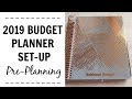 2019 Budget Planner Set-Up | Pre-Planning | Erin Condren Deluxe Monthly Planner |