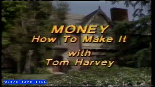 Money, How To Make It Infomercial [Version 2] - 1985