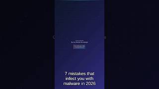 🛡️7 errores que te infectarán con malware en 2026