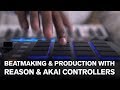 Beatmaking & production with Reason & AKAI controllers