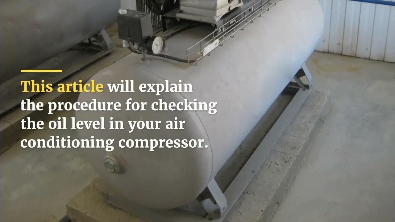 How To Check AC Compressor Oil Level YouTube