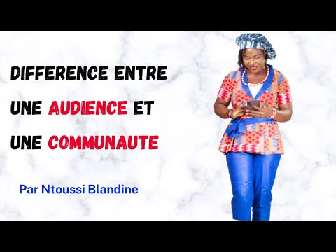 Comment différencier l'audience de la communauté sur les réseaux sociaux ?