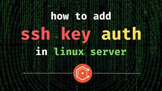 How to Add SSH Key-based Authentication to a Linux Server (Ubuntu)