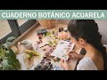 Mi primer cuaderno botánico | Vida lenta, arte y naturaleza. 🎨 🍂