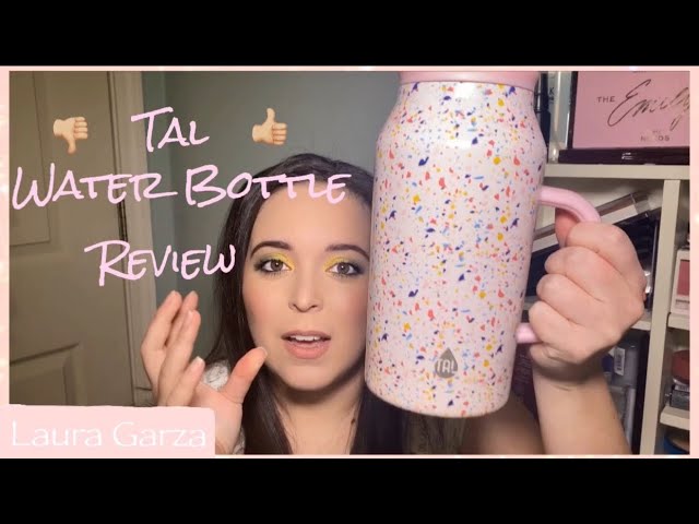 Tal Water Bottle Review - Laura Garza 
