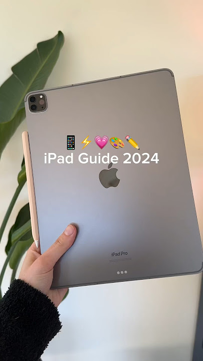 2024 iPad Guide 📱✍🏼✏️💗 #ipad