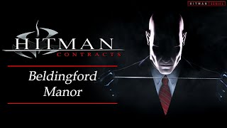 Hitman: Contracts - Mission #4 - Beldingford Manor