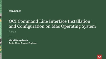 OCI Command Line Interface Installation and Configuration on Mac Instance - Part 3