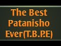 The best patanisho ever