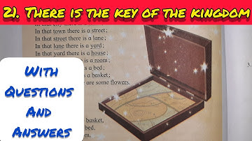 3rd Std - English - Chapter 21 There is the key of the kingdom explained in hindi with answers