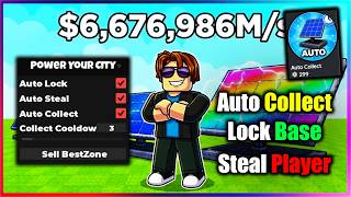 ⚡ Power Your City Script - STEAL PLAYER, COLLECT, LOCK