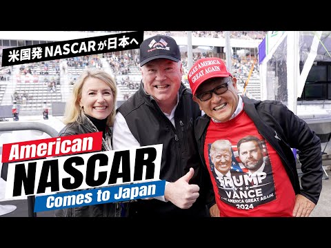American NASCAR Comes to Japan