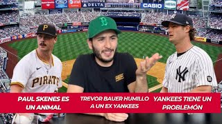 MLB: Yankees tiene un problema | Paul Skenes es una locura y Trevor Bauer humilló a Luke Voit