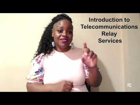 Telecommunications Relay Services (American Sign Language)