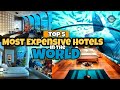 MOST EXPENSIVE HOTELS IN THE WORLD (2022) | TOP 5