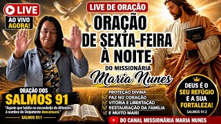 Missionária Maria Nunnes está ao vivo! Live de oração dia 24/4/2026