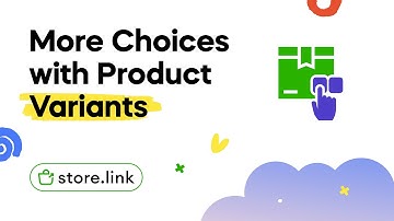 How to Add Product Variants in Store.link | Create Product Variants based on Size, Colors and more