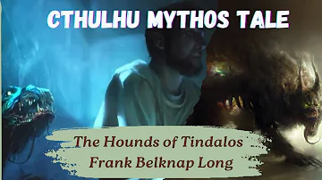 The Hounds of Tindalos by Frank Belknap Long | Cthulhu Mythos Tale
