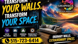 Vertical Graphics LLC Transforming Ordinary Walls Into Extraordinary Spaces