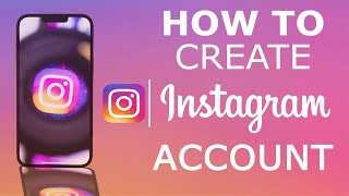 how to create an account on instagram | 2023