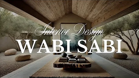 Wabi Sabi Interior Design Ideas You Need to See NOW