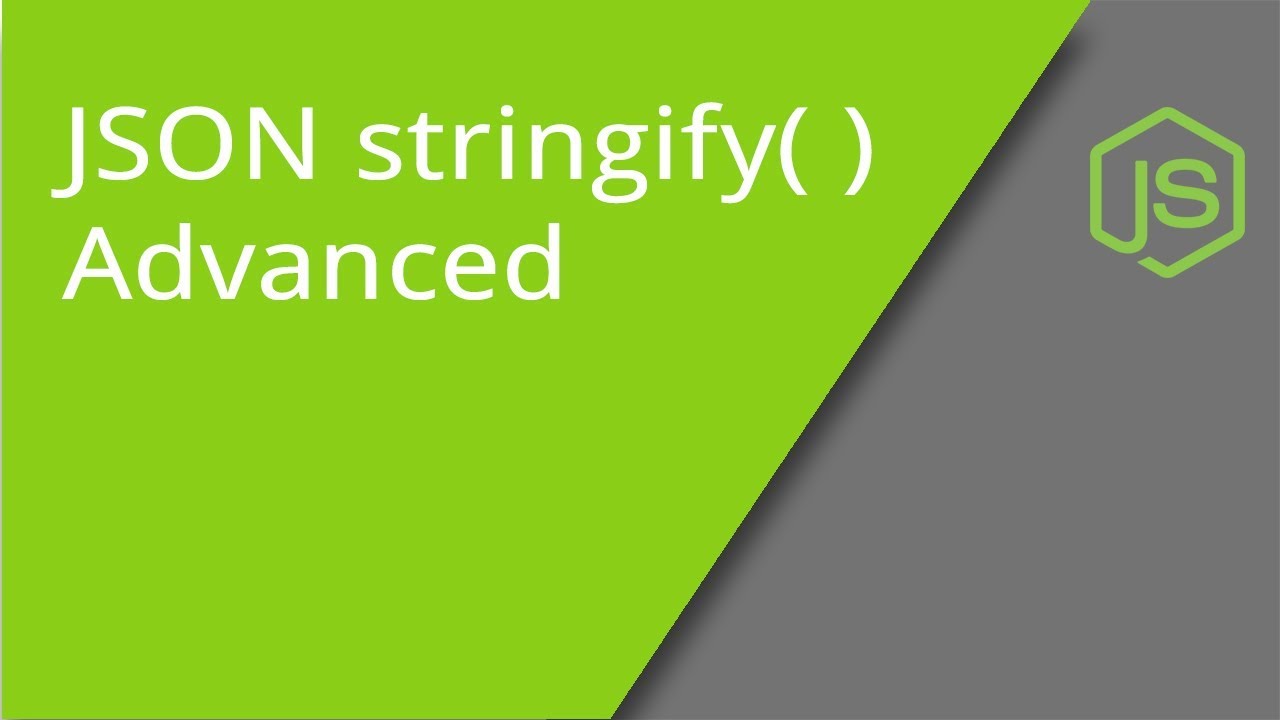 Json Stringify Method - The Optional Parameters