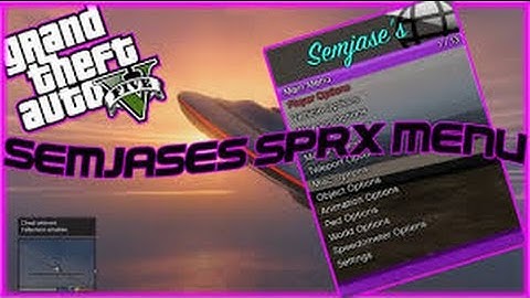 GTA 5 Mod Menu - Semjase