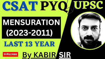 CSAT Mensuration, PYQ Topic wise Geometry Solved paper, UPSC IAS Prelims