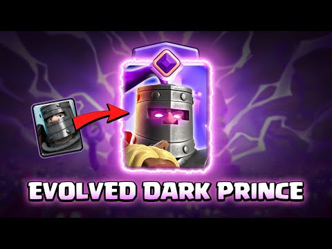 EVOLVED DARK PRINCE | Clash Royale