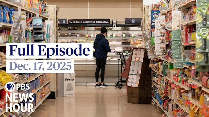 PBS News Hour live episode, Dec. 17, 2025