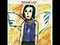 木下理樹 - TEENAGE LAST (full album)
