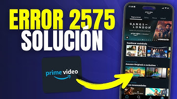 AMAZON PRIME VIDEO ERROR 2575 🚫 Solución de Pago y Suscripción (Guía Rápida 2025)