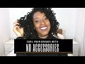 HOW TO CURL YOUR LOCS WITH NO ACCESSORIES ! - GRWM - Hair tutorial - Natural hair