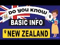 Do You Know New Zealand Basic Information | World Countries Information #127 - GK & Quizzes