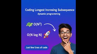 The Most Beautiful Algorithm: Longest Increasing Subsequence