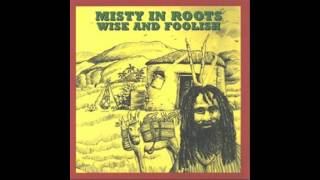 Misty In Roots - Slavery Days