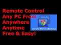 Remote Control Any PC Quick Easy and Free - Chrome Remote Desktop