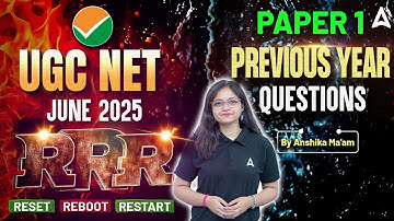 UGC NET Paper 1 Previous Year Questions | UGC NET June 2025 | By Anshika Ma
