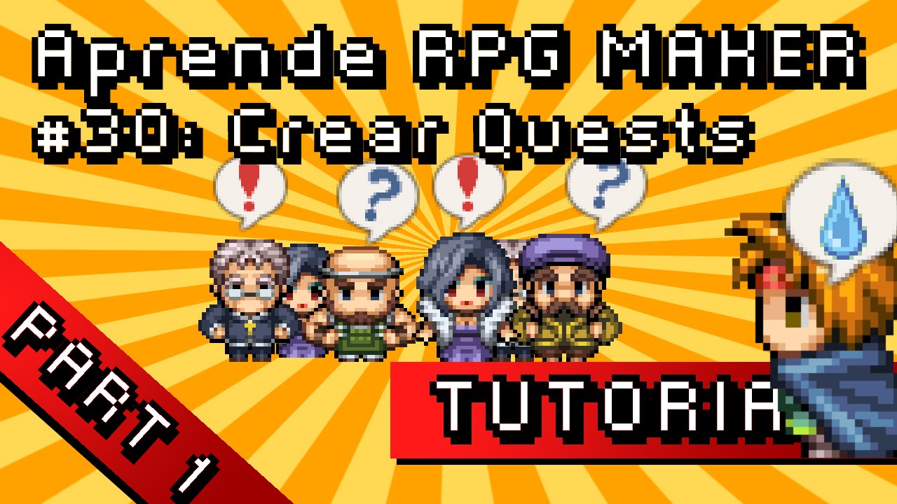 Aprende RPG MAKER 30 Crear quests part1 YouTube