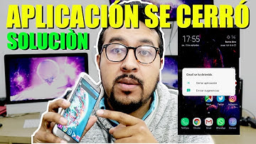 ¿Aplicaciones se cierran inesperadamente? - Solución para Android 2021 ✅