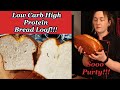 Low Carb Bread Loaf Recipe with yeast-no gluten or nuts