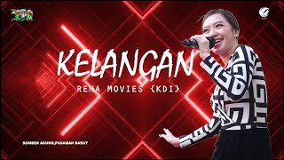 KELANGAN RENA MOVIES (KDI)